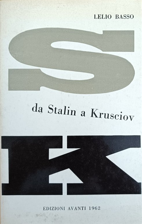 DA STALIN A KRUSCIOV