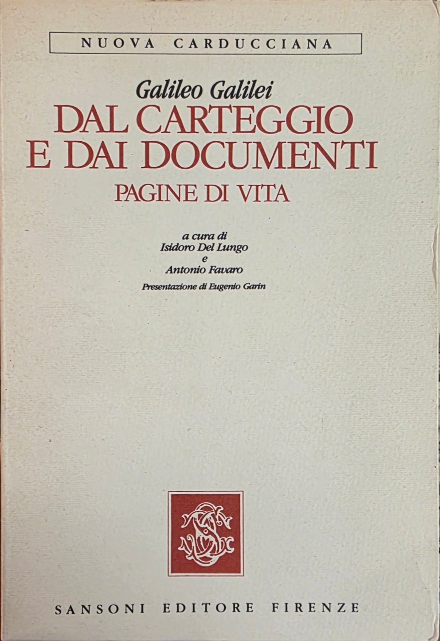 DAL CARTEGGIO E DAI DOCUMENTI. PAGINE DI VITA | Immagine principale