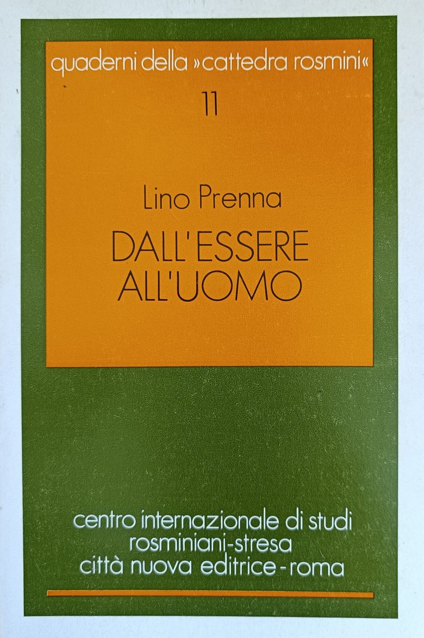 DALL'ESSERE ALL'UOMO. ANTROPOLOGIA DELL'EDUCAZIONE NEL PENSIERO ROSMINIANO