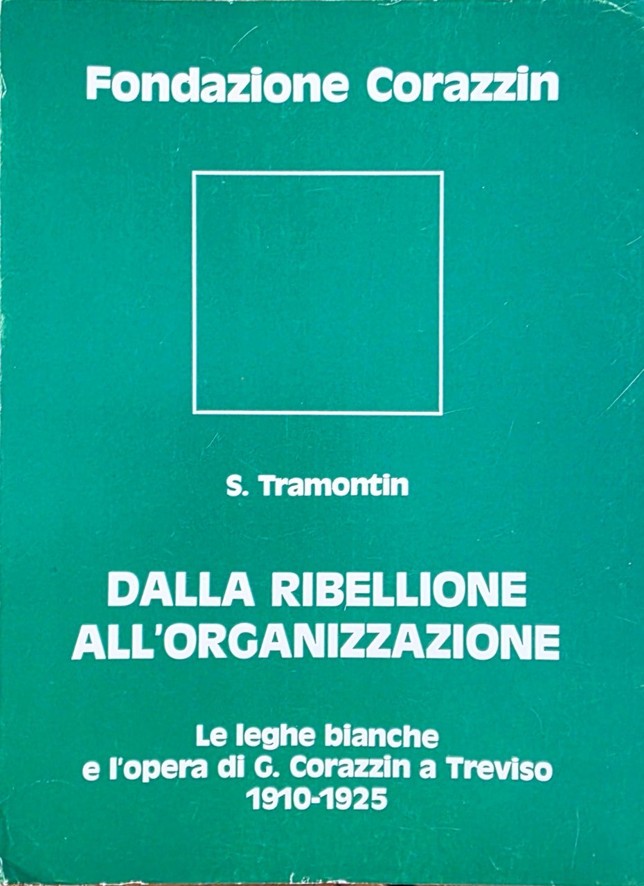 DALLA RIBELLIONE ALL' ORGANIZZAZIONE. LE LEGHE BIANCHE E L' OPERA … | Immagine principale