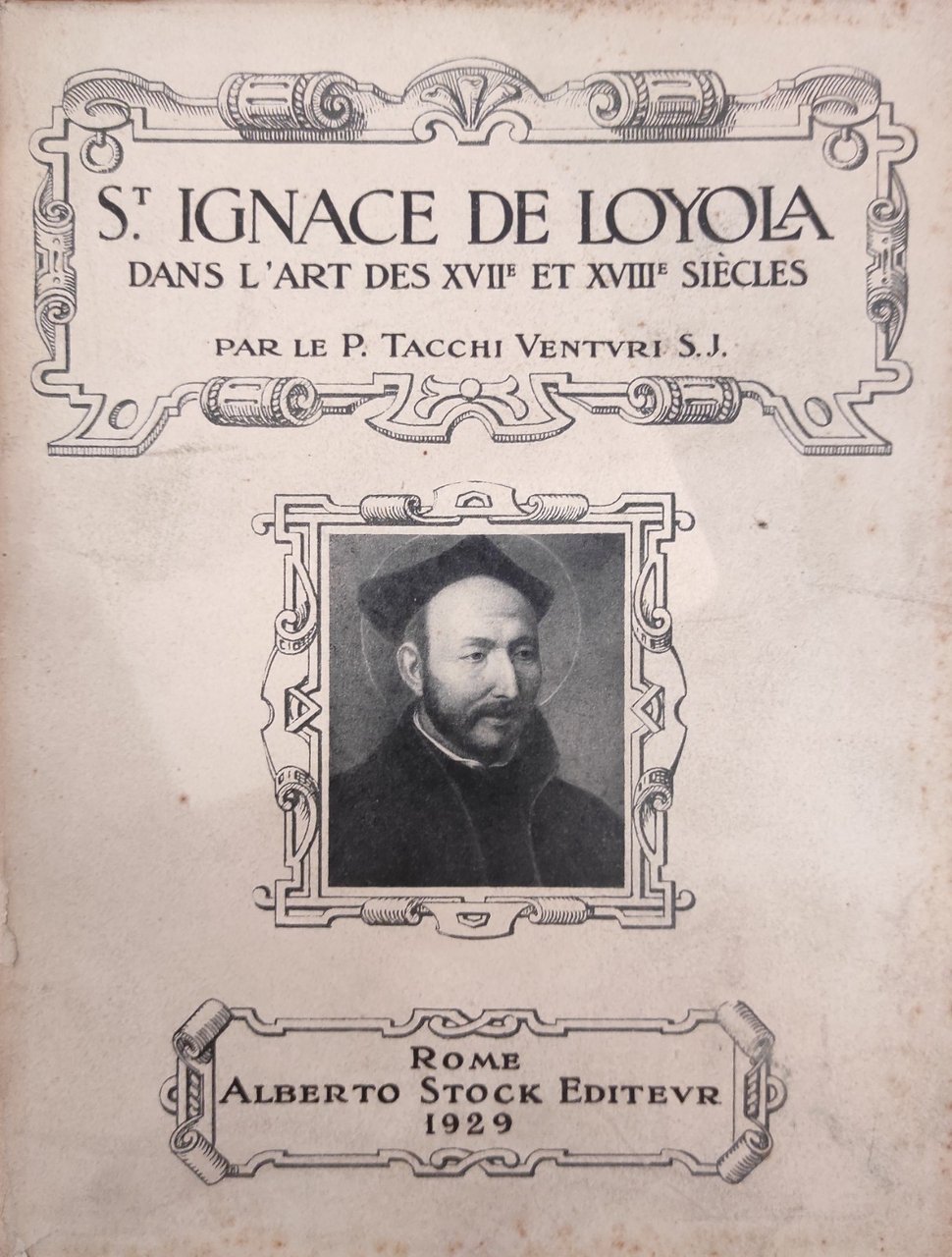 ST. IGNACE DE LAYOLA. DANS L'ART AUX XVII ET XVIII …