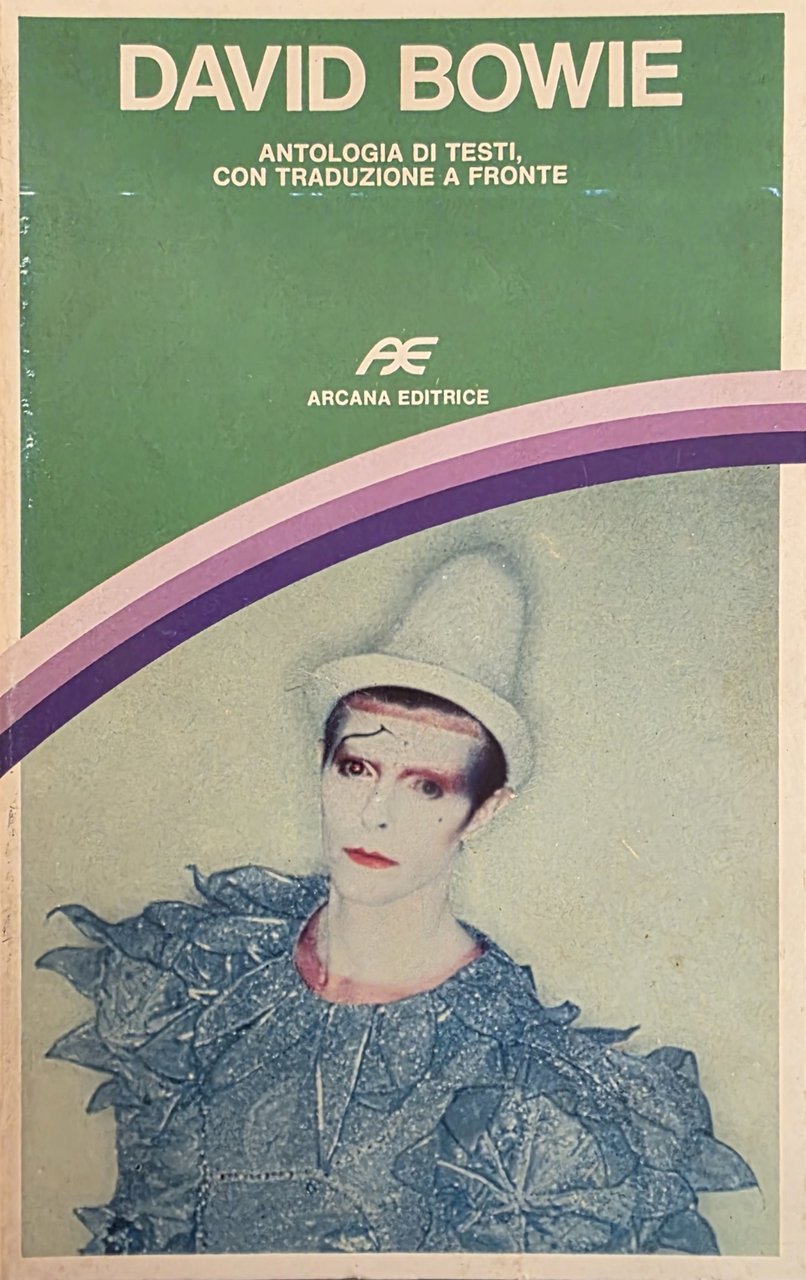 DAVID BOWIE. ANTOLOGIA DI TESTI, CON TRADUZIONE A FRONTE | Immagine principale