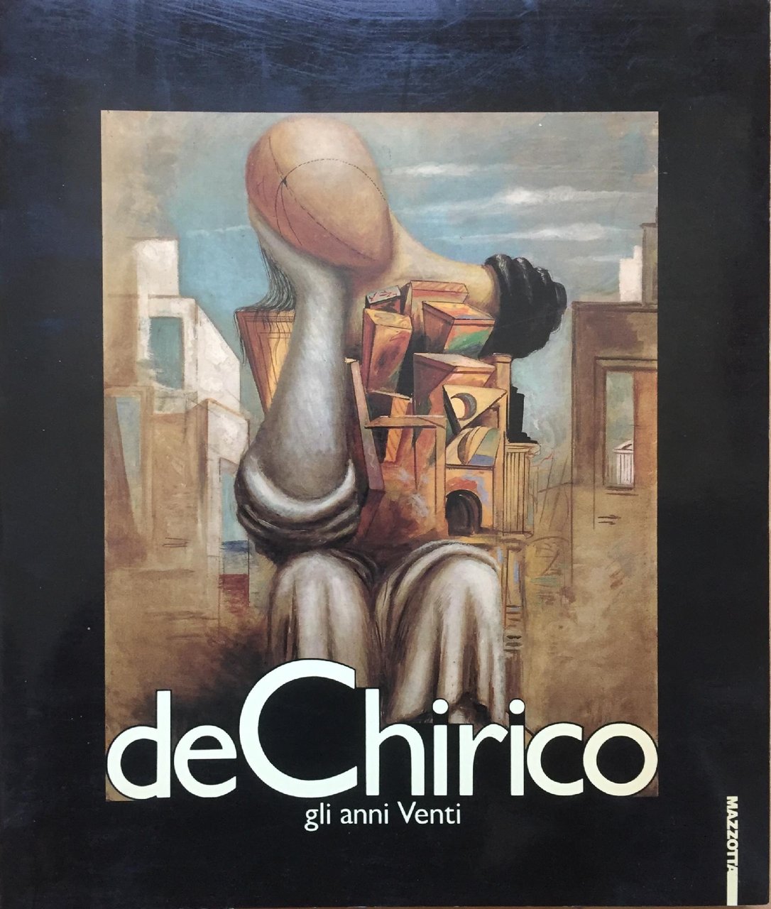 DE CHIRICO. GLI ANNI VENTI