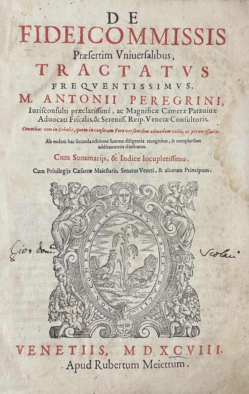 DE FIDEICOMMISSIS PRAESERTIM UNIVERSALIBUS TRACTATUS FREQUENTISSIMUS