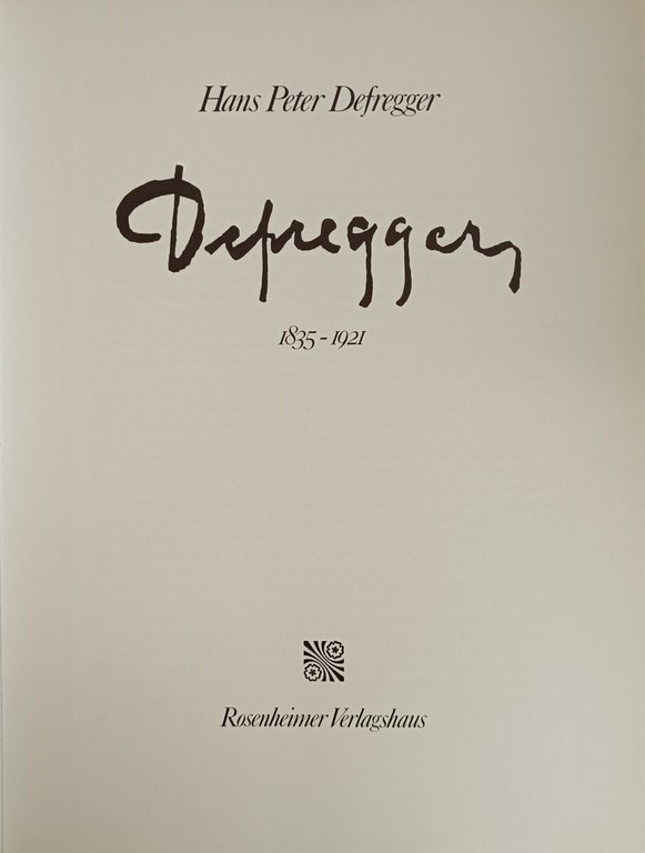 DEFREGGER 1835-1921 | Immagine Gallery 3