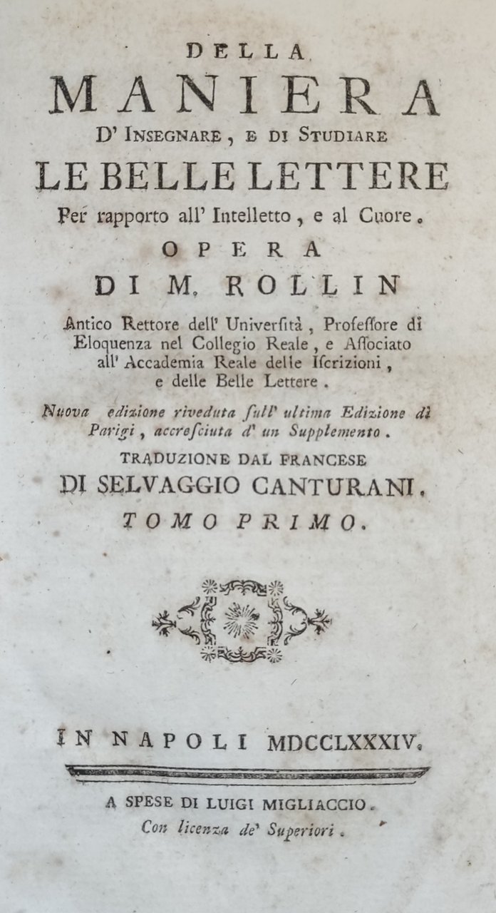 DELLA MANIERA D'INSEGNARE, E DI STUDIARE LE BELLE LETTERE PER …