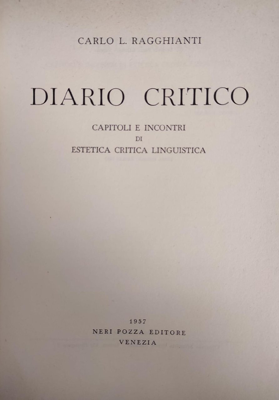 DIARIO CRITICO. CAPITOLI E INCONTRI DI ESTETICA CRITICA LINGUISTICA