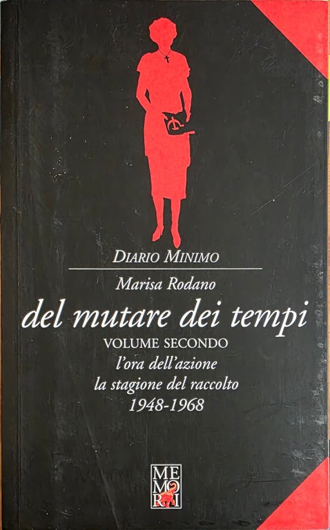 DIARIO MINIMO. DEL MUTARE DEI TEMPI | Immagine Gallery 2