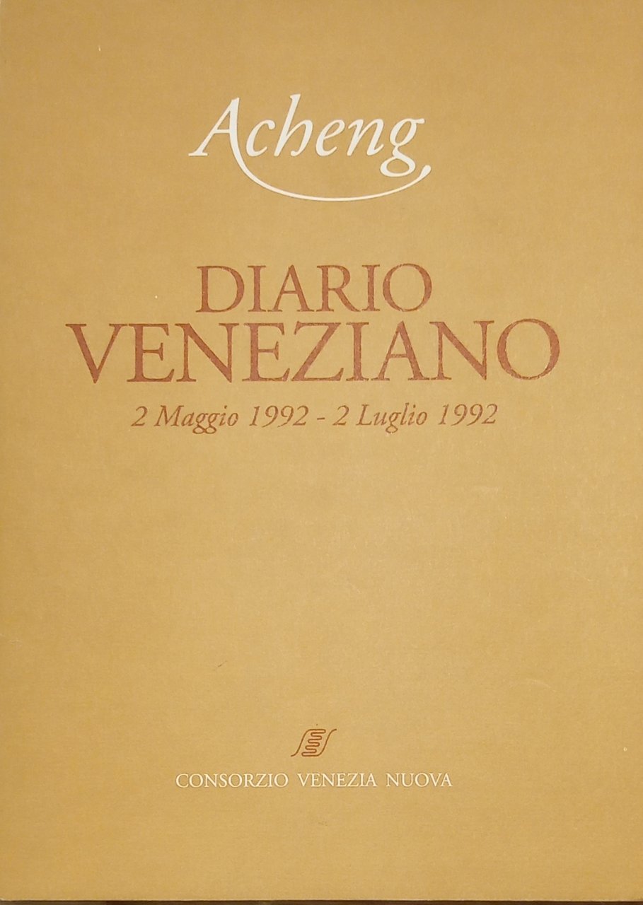 DIARIO VENEZIANO 2 MAGGIO 1992 - 2 LUGLIO 1992