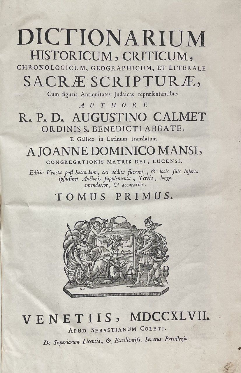 DICTIONARIUM HISTORICUM, CRITICUM, CHRONOLOGICUM, GEOGRAPHICUM, ET LITERALE SACRAE SCRIPTURAE, CUM …