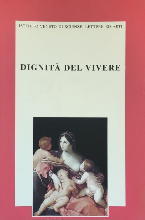 DIGNITÀ DEL VIVERE