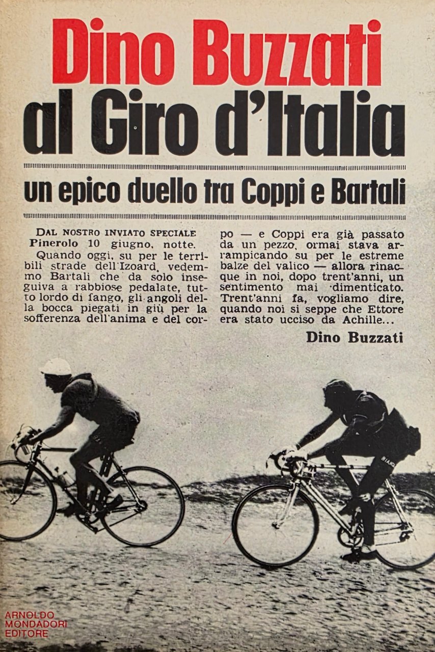 DINO BUZZATI AL GIRO D'ITALIA. UN EPICO DUELLO TRA COPPI …