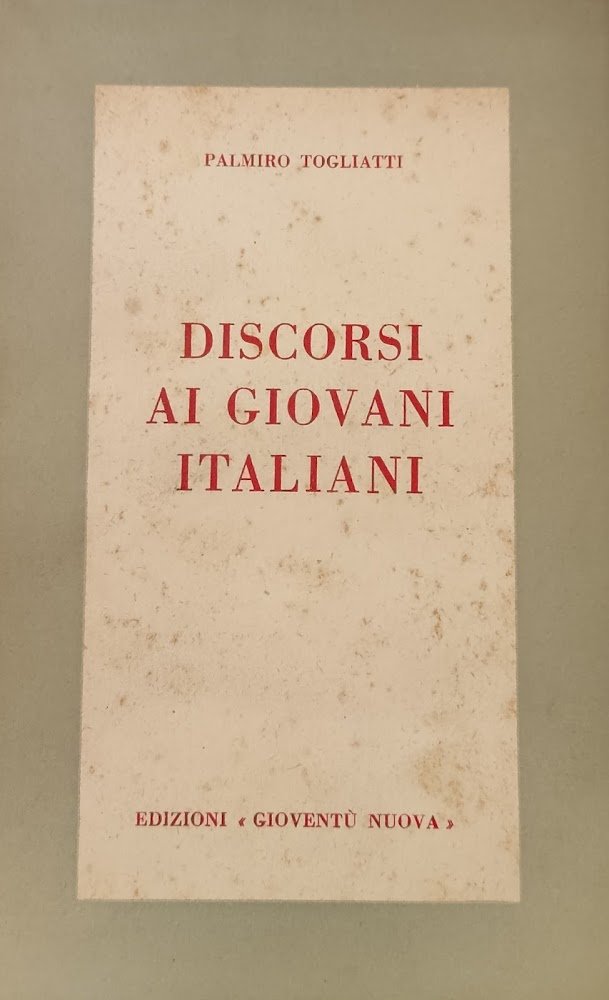 DISCORSI AI GIOVANI ITALIANI | Immagine principale
