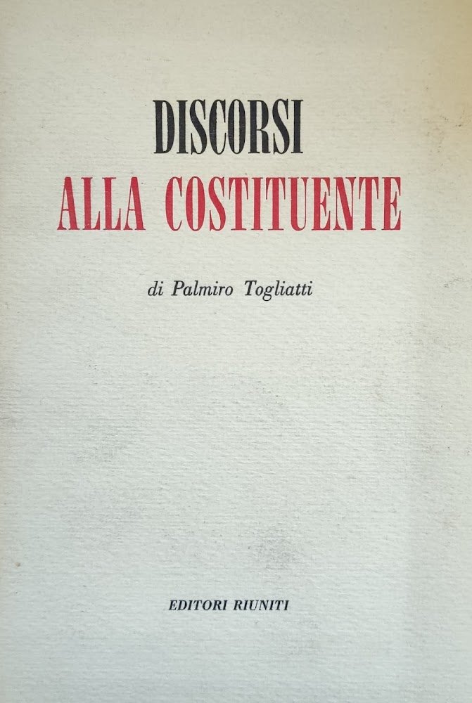 DISCORSI ALLA COSTITUENTE