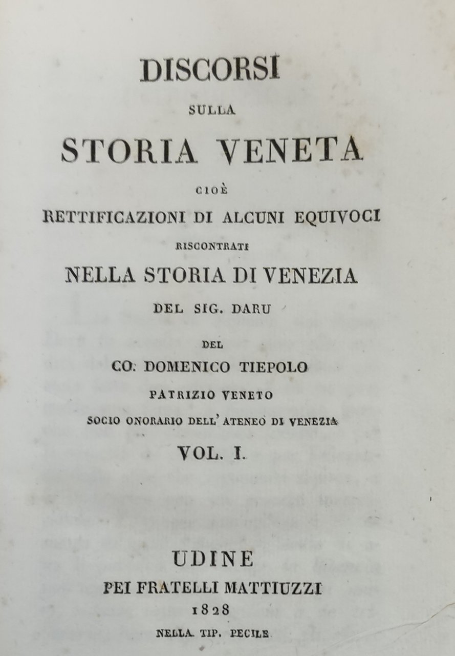DISCORSI SULLA STORIA VENETA CIOÈ RETTIFICAZIONI DI ALCUNI EQUIVOCI RISCONTRATI …