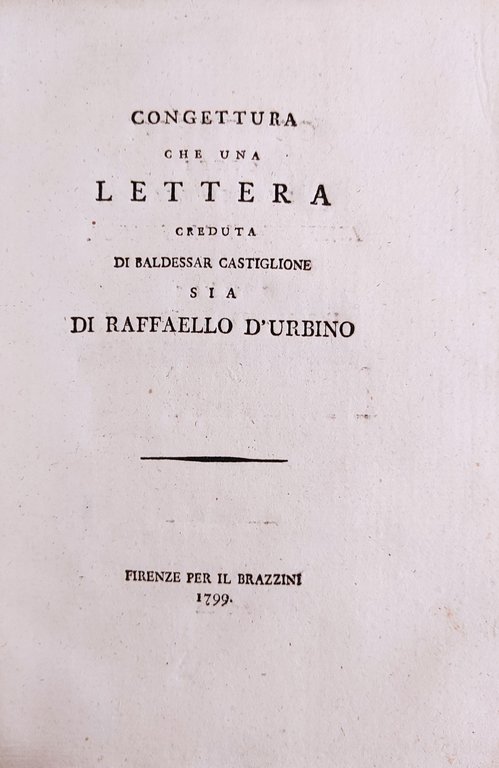 DISCORSO LETTO ALLA REALE ACCADEMIA FIORENTINA (...) CONGETTURA CHE UNA …