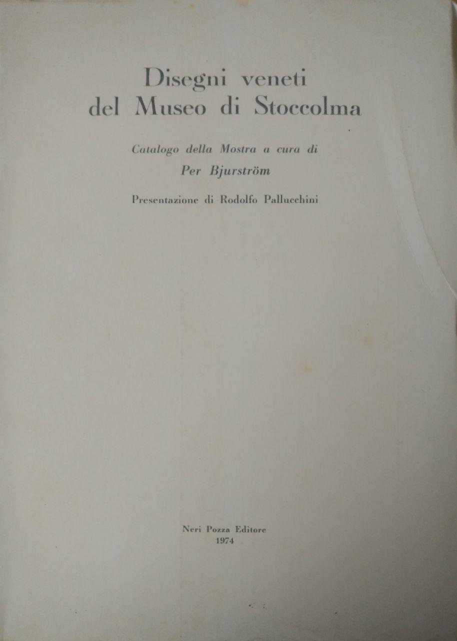 DISEGNI VENETI DEL MUSEO DI STOCCOLMA