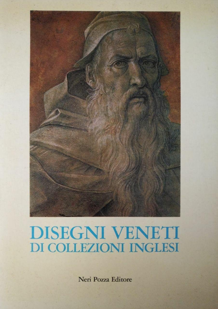 DISEGNI VENETI DI COLLEZIONI INGLESI