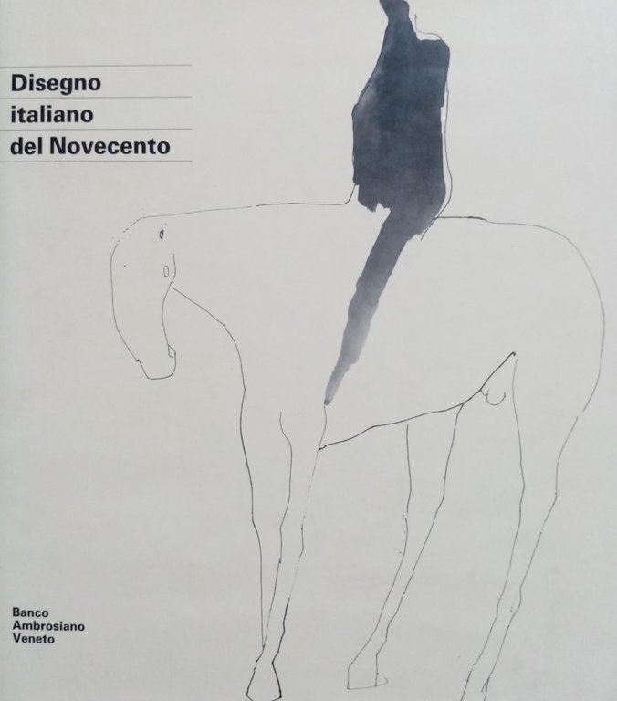 DISEGNO ITALIANO DEL NOVECENTO