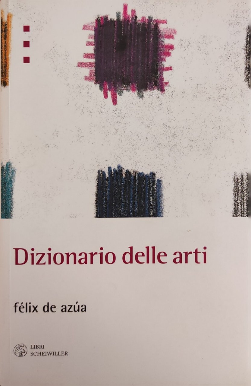 DIZIONARIO DELLE ARTI