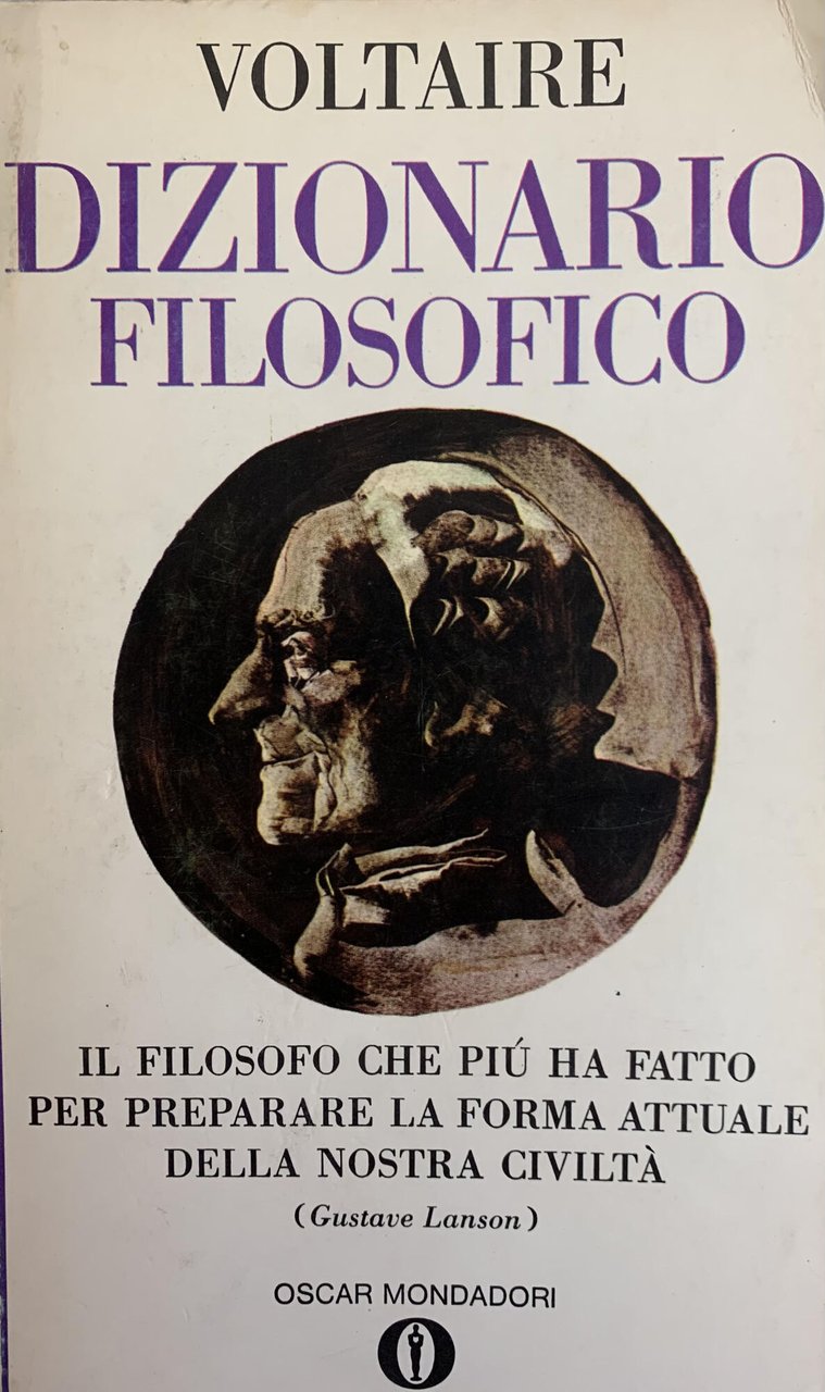 DIZIONARIO FILOSOFICO. IL FILOSOFO CHE PIU' HA FATTO PER PREPARARE …