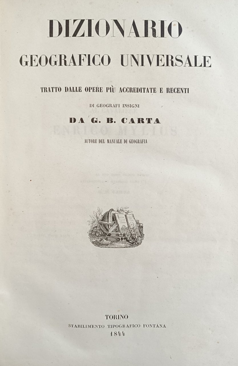 DIZIONARIO GEOGRAFICO UNIVERSALE TRATTO DALLE OPERE PIÙ ACCREDITATE E RECENTI
