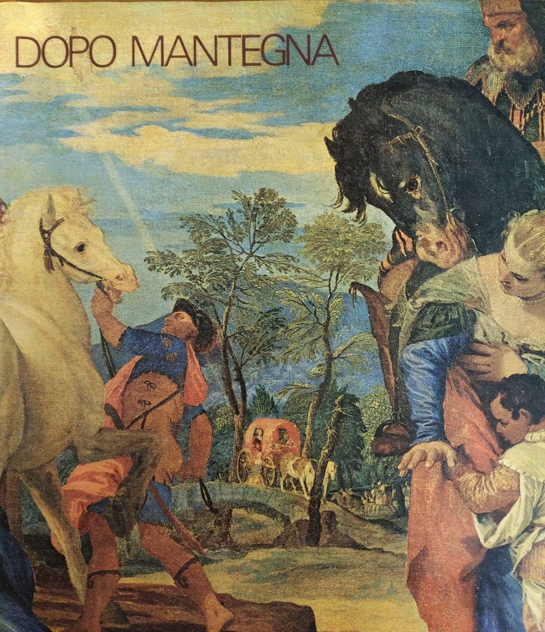 DOPO MANTEGNA. ARTE A PADOVA E NEL TERRITORIO NEI SECOLI …