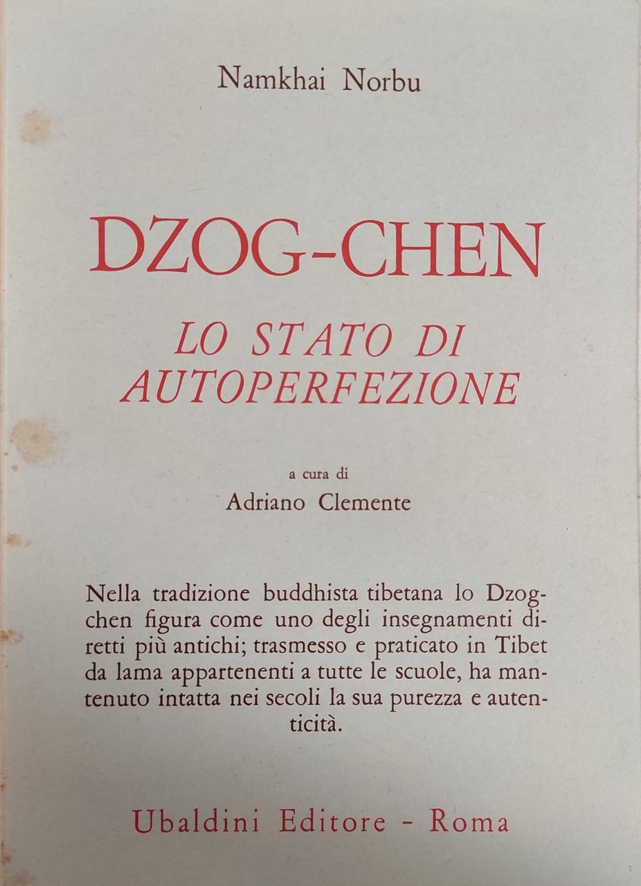 DZOG-CHEN. LO STATO DI AUTOPERFEZIONE