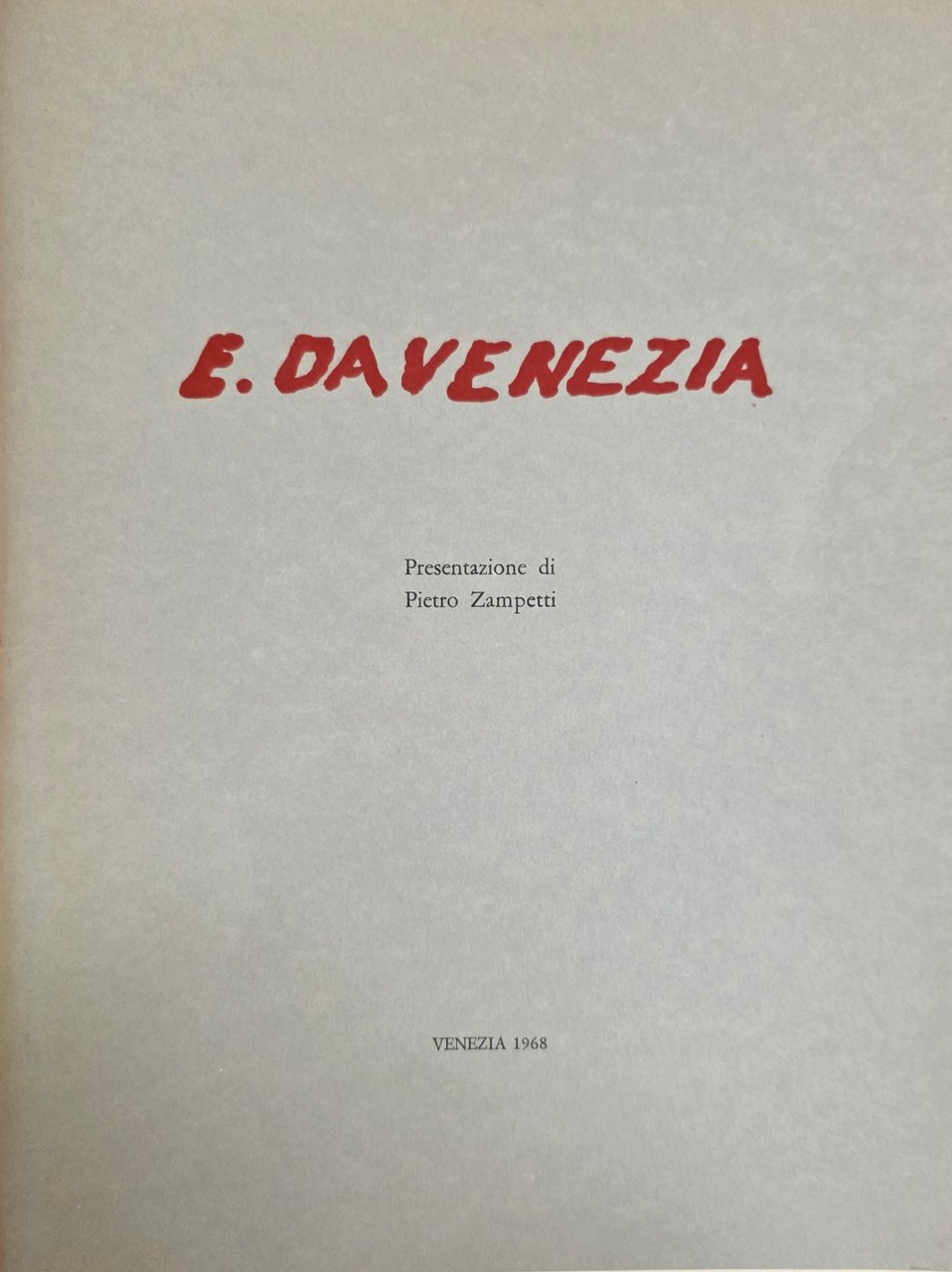 E. DA VENEZIA