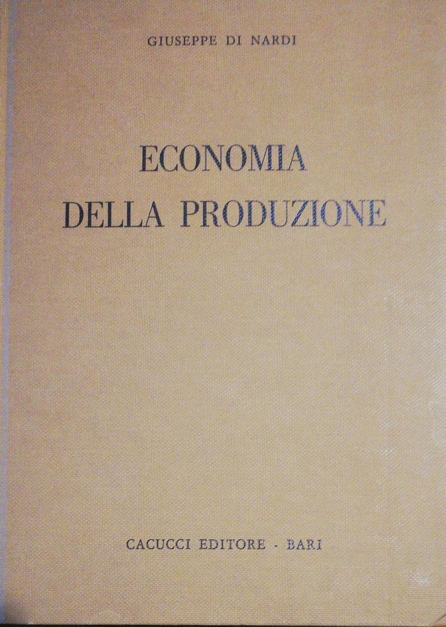 ECONOMIA DELLA PRODUZIONE