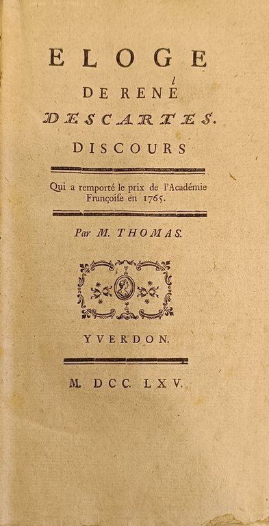 ELOGE DE RENÉ DESCARTES. DISCOURS