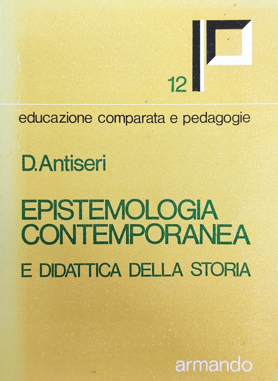 EPISTEMOLOGIA CONTEMPORANEA E DIDATTICA DELLA STORIA