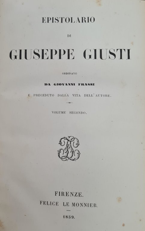 EPISTOLARIO DI GIUSEPPE GIUSTI