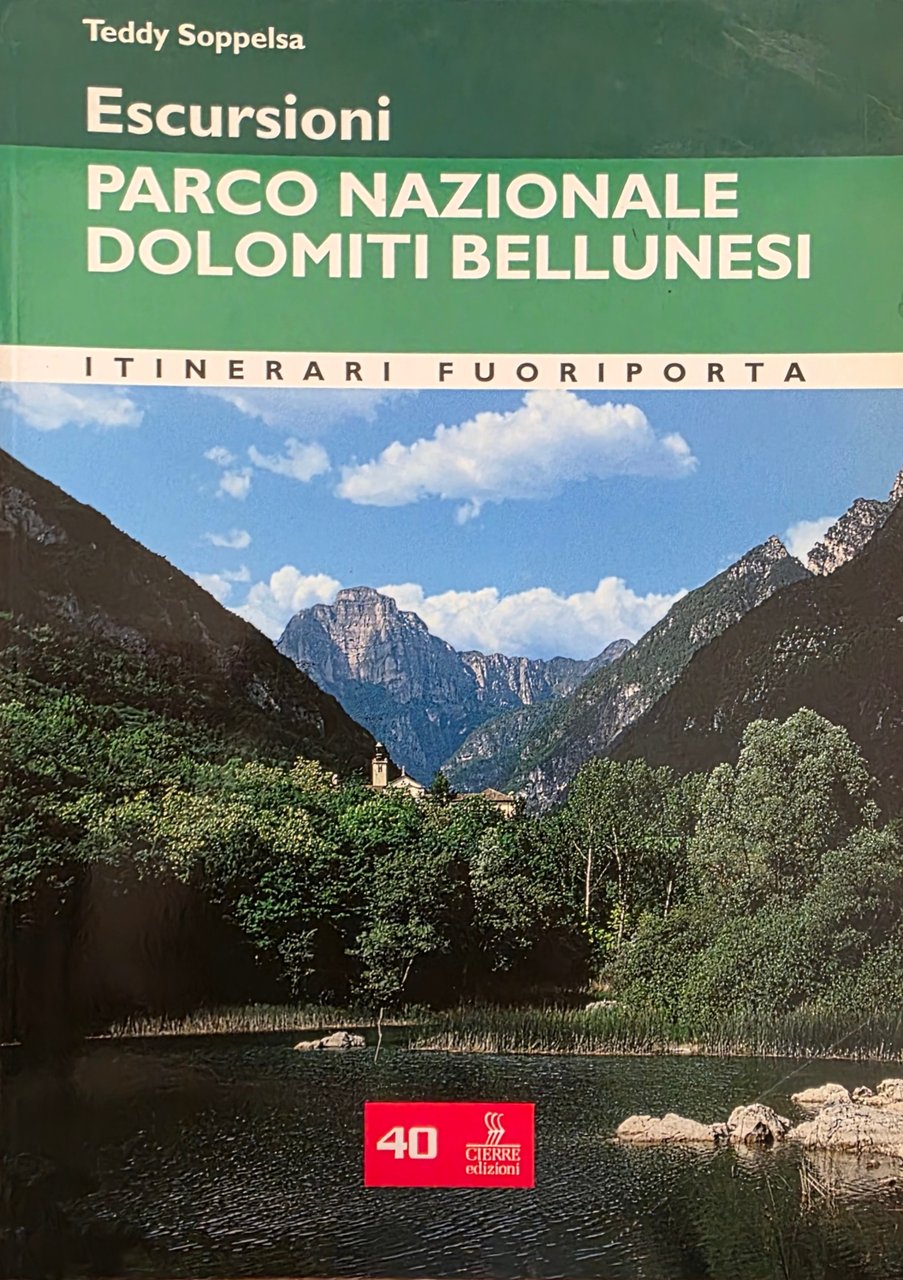 ESCURSIONI. PARCO NAZIONALE DOLOMITI BELLUNESI