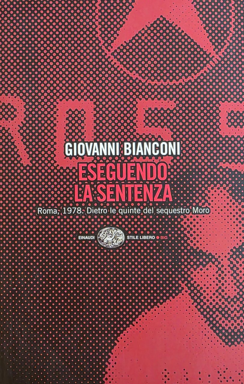 ESEGUENDO LA SENTENZA. ROMA, 1978. DIETRO LE QUINTE DEL SEQUESTRO … | Immagine principale