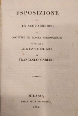 ESPOSIZIONE DI UN NUOVO METODO DI COSTRUIRE LE TAVOLE ASTRONOMICHE | Immagine principale