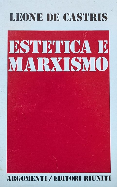 ESTETICA E MARXISMO