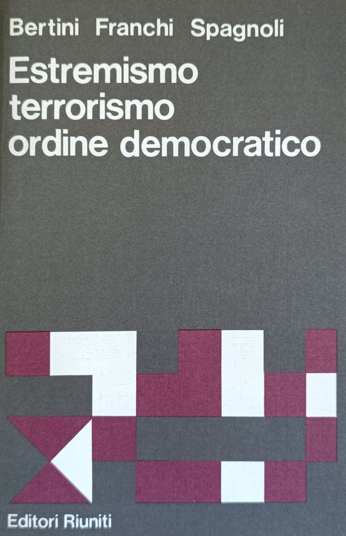 ESTREMISMO TERRORISMO ORDINE DEMOCRATICO