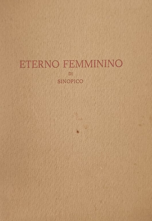 ETERNO FEMMININO DI SINOPICO