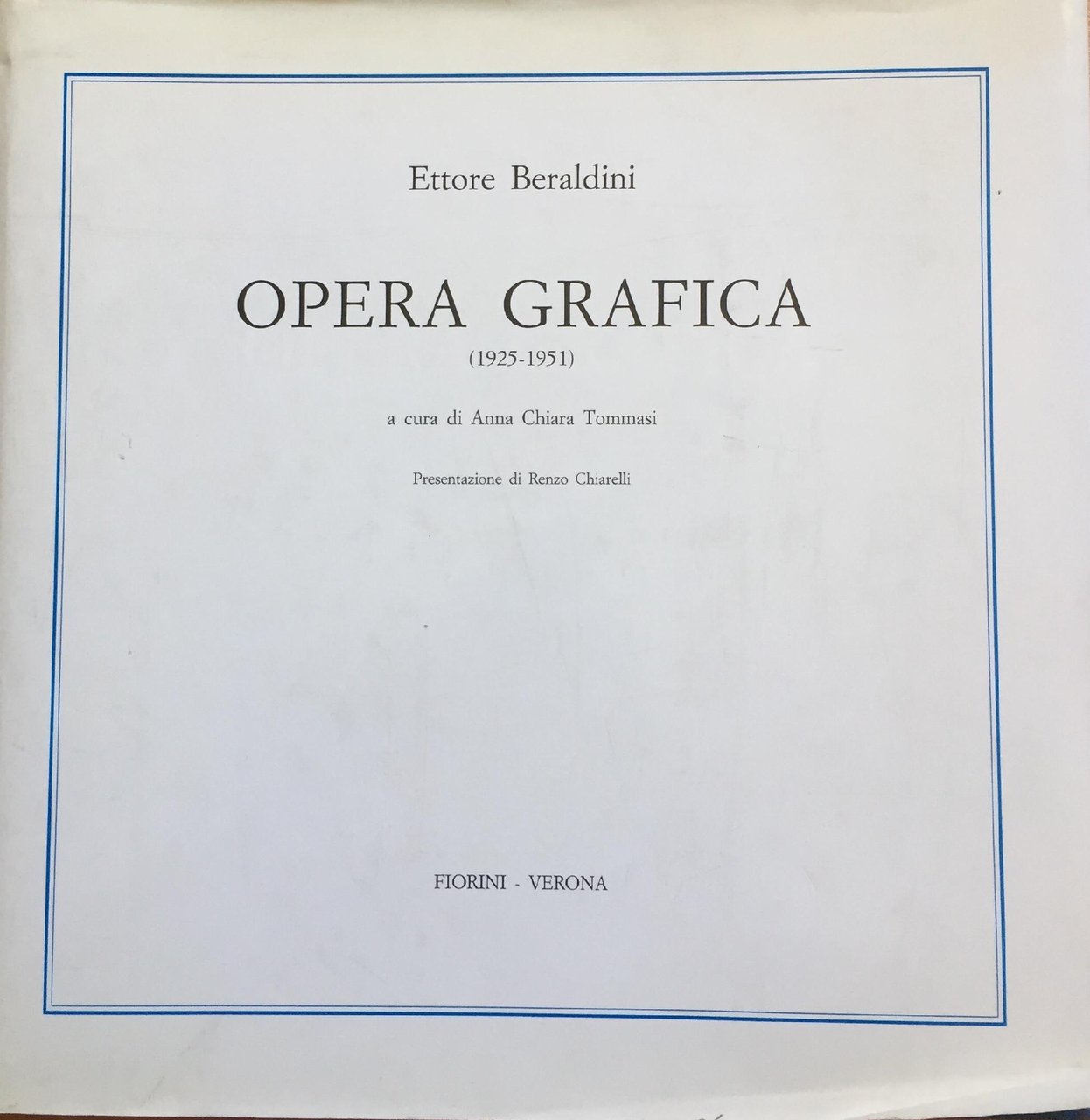 ETTORE BERALDINI OPERA GRAFICA 1925- 1951