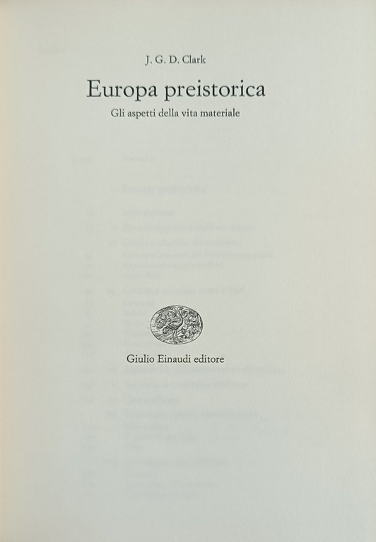 EUROPA PREISTORICA. GLI ASPETTI DELLA VITA MATERIALE | Immagine Gallery 2