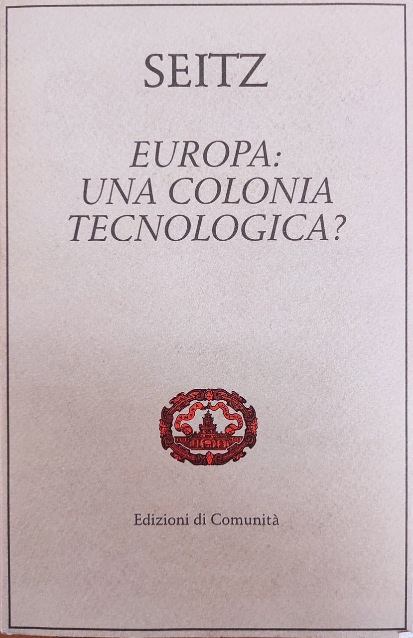 EUROPA: UNA COLONIA TECNOLOGICA?