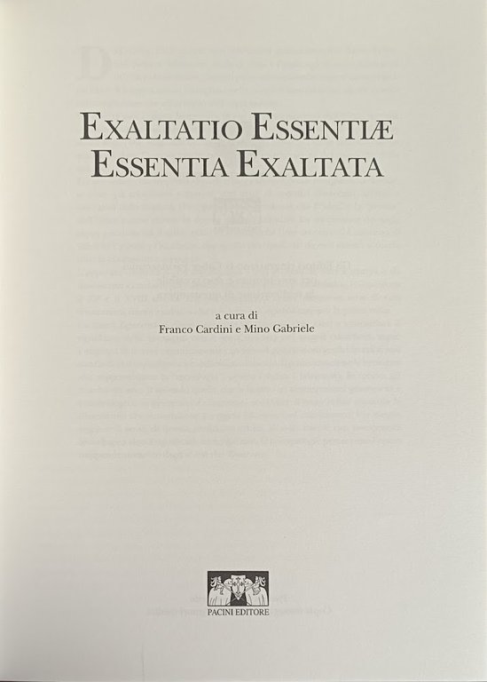 EXALTATIO ESSENTIAE ESSENTIA EXALTATA