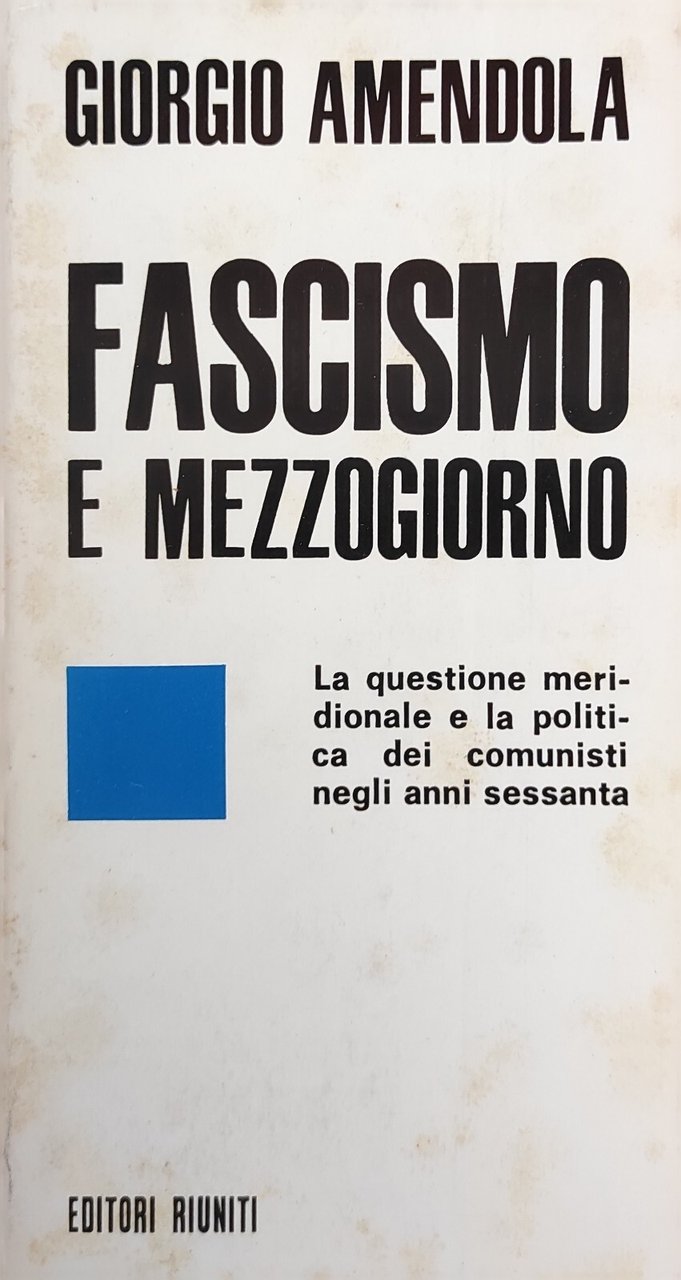 FASCISMO E MEZZOGIORNO