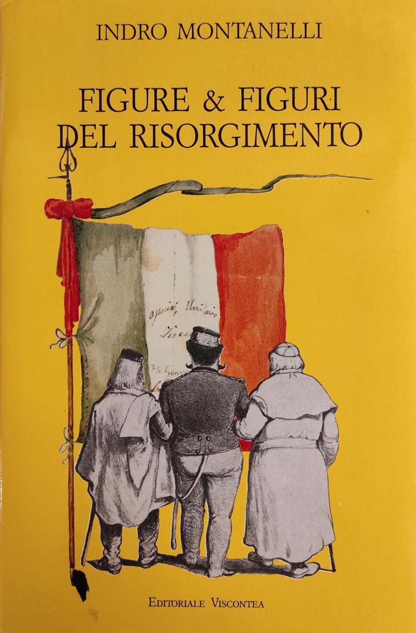 FIGURE &amp; FIGURI DEL RISORGIMENTO