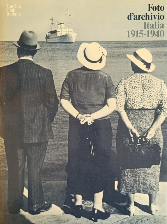 FOTO D'ARCHIVIO. ITALIA TRA '800 E '900 E ITALIA 1915 …
