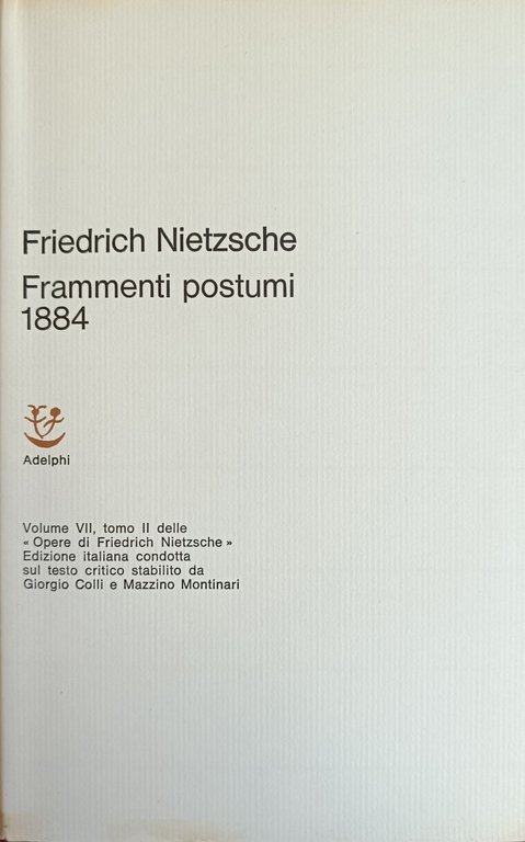FRAMMENTI POSTUMI 1884