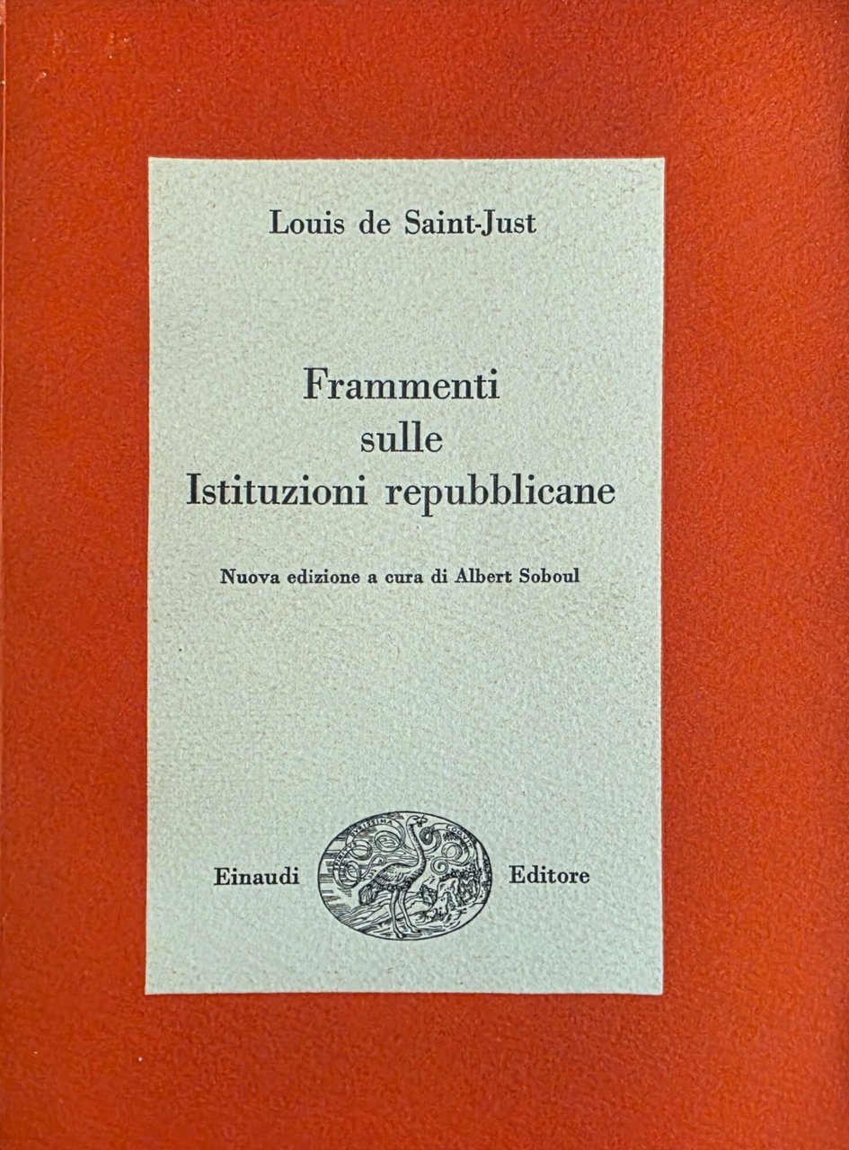 FRAMMENTI SULLE ISTITUZIONI REPUBBLICANE