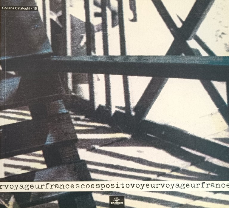 FRANCESCO ESPOSITO VOYEURVOYAGEUR