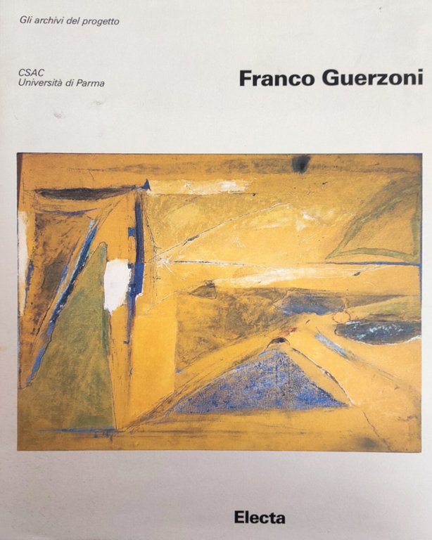 FRANCO GUERZONI. OPERE DAL 1974 AL 1994